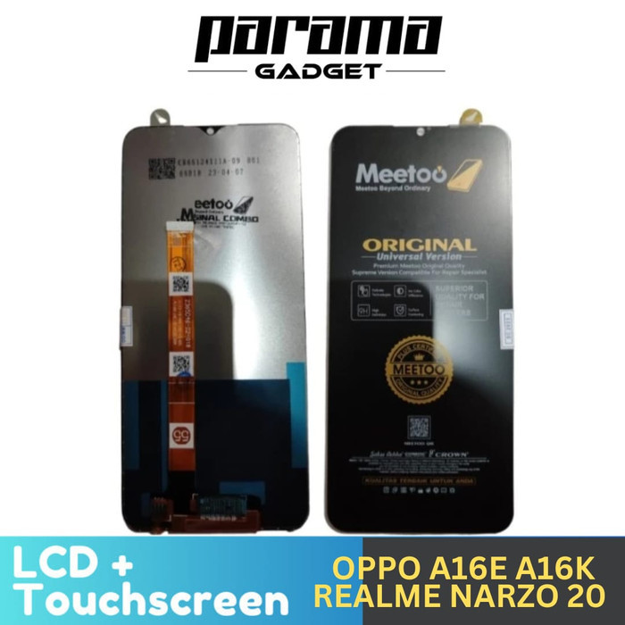 LCD OPPO A16E A16K NARZO 20 Touchscreen original meetoo Crown