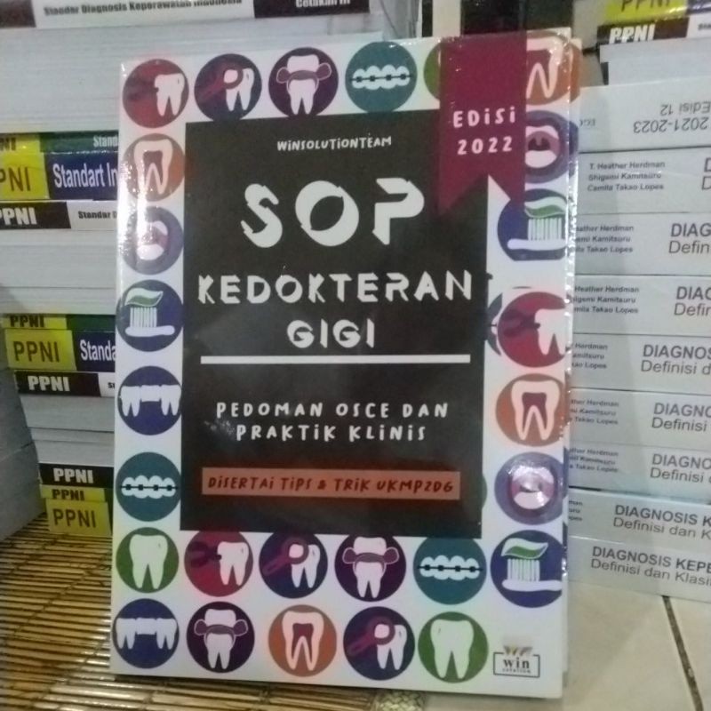 Buku SOP Kedokteran Gigi Pedoman OSCE dan Praktik Klinis