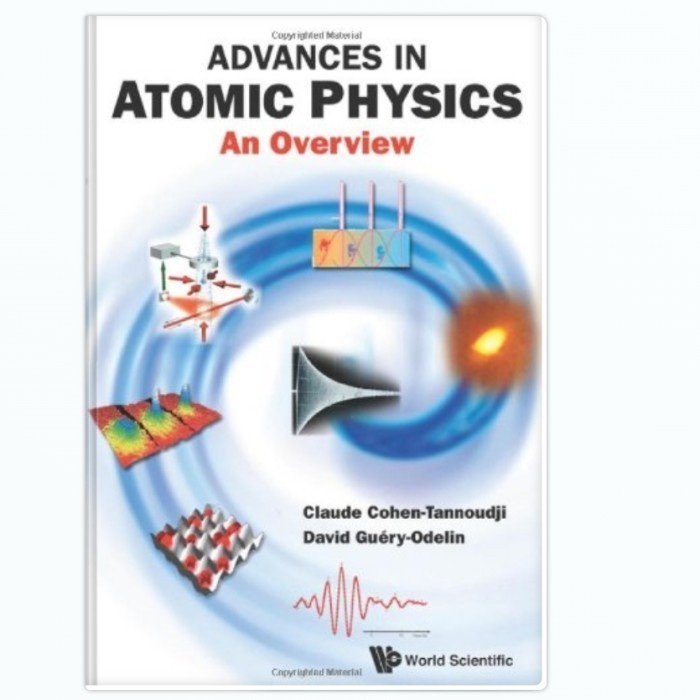 Advances in atomic physics : an overview -Claude Cohen-Tannoudji, Davi