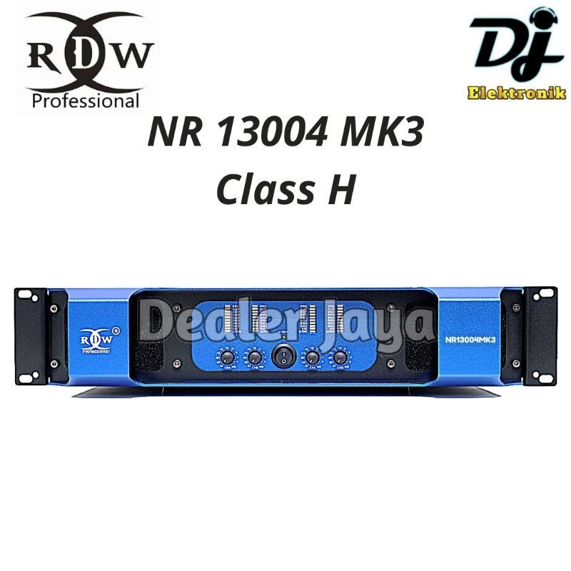 PROMO TERAKHIR- Power Amplifier RDW NR 13004 MK3 / NR 13004MK3 Class H - 4 channel