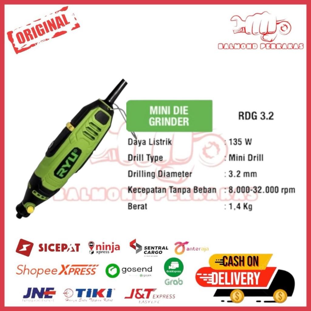 RYU DIE GRINDER RDG 3.2 MINI / GRINDER RYU KOPER MESIN GURINDA TUNER BOTOL BOR TUNER