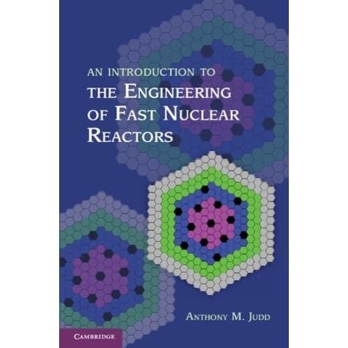Judd A.M - An Introduction to the Engineering of Fast Nuclear Reactors