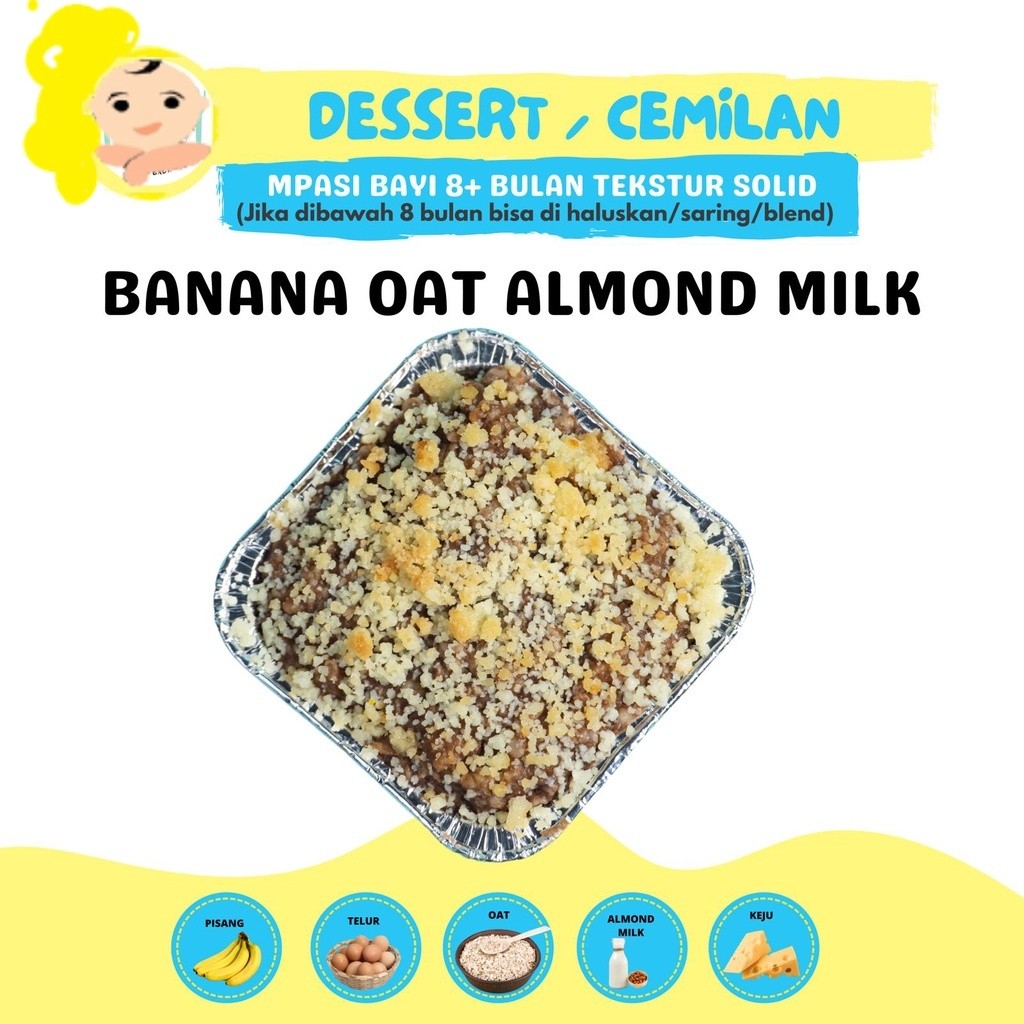 Banana Oat Almond Milk Cheese (MPASI Frozen) – Makanan Bayi Sehat dan Bergizi