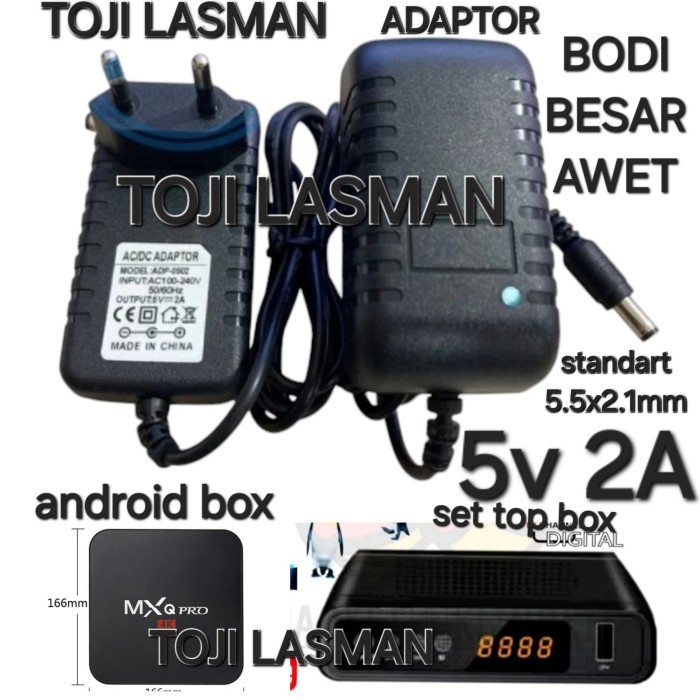 JN99 ( ADAPTOR STB SET TOP BOX BOK 5V 2A ) COLOKAN PSU TRAVO POWER SUPPLY ANDROID BOX BOK STB ADVAN 