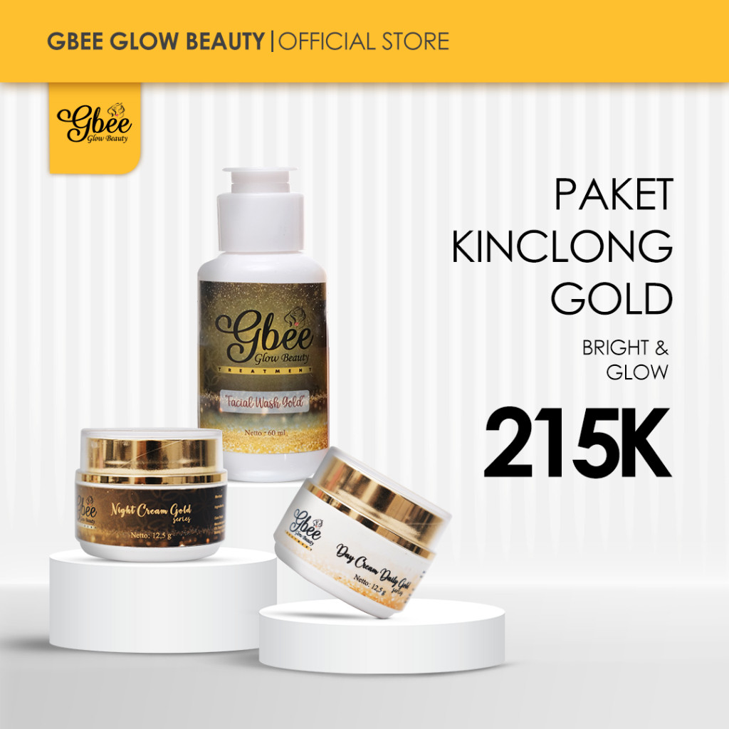 Gbee Glow Beauty Paket Kinclong Gold / Paket Skincare Kinclong Gold original