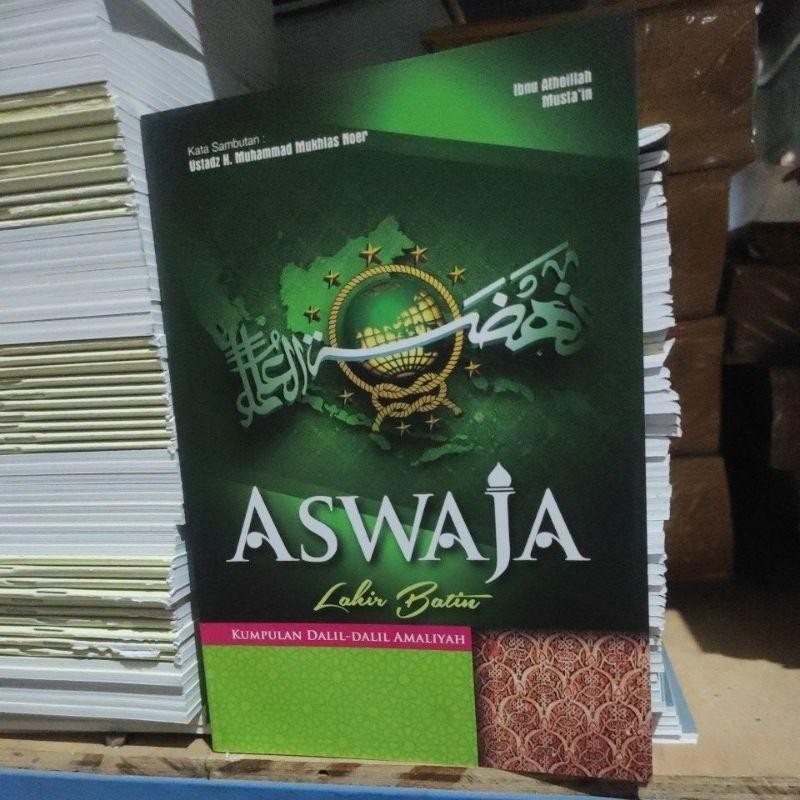 Aswaja lahir batin kumpulan dalil dalil amaliyah cet turats