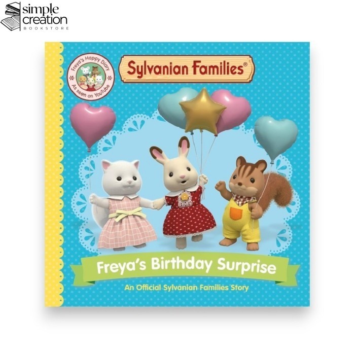 Buku Import SYLVANIAN FAMILIES FREYA'S BIRTHDAY SURPRISE | 9781529093209