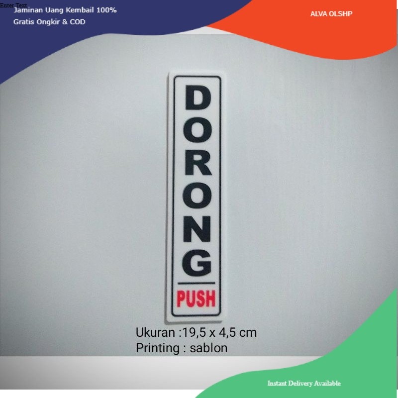 

stiker Sign tulisan Dorong, uk 19,5 x 4,5 cm