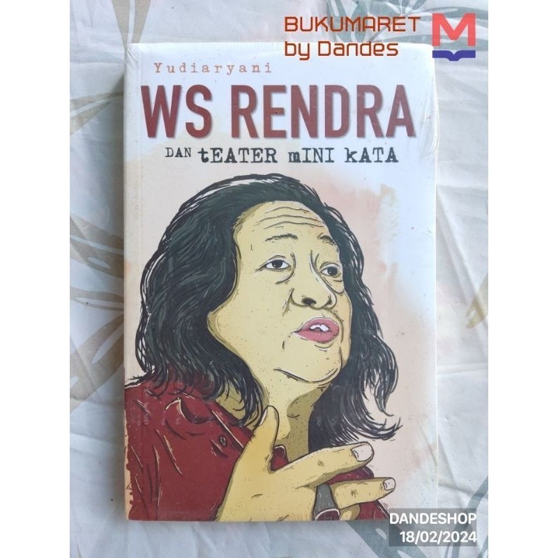 WS Rendra dan Teater Mini Kata - Buku ORIGINAL