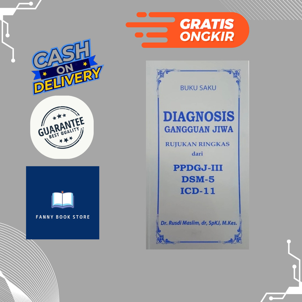 Buku Saku Diagnosis Gangguan Jiwa Rujukan Ringkas PPDGJ iii - Rusdi Muslim