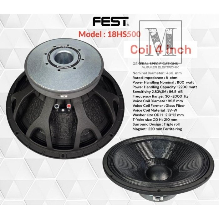SPEAKER COMPONENT FEST 18HS500 SPEAKER 18 INCH VC 4 INCH ORIGINAL