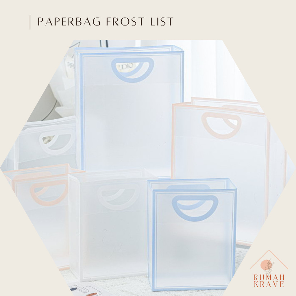 

RUMAH KRAVE - Paperbag Frost List Transparant Frame Kantong Hadiah