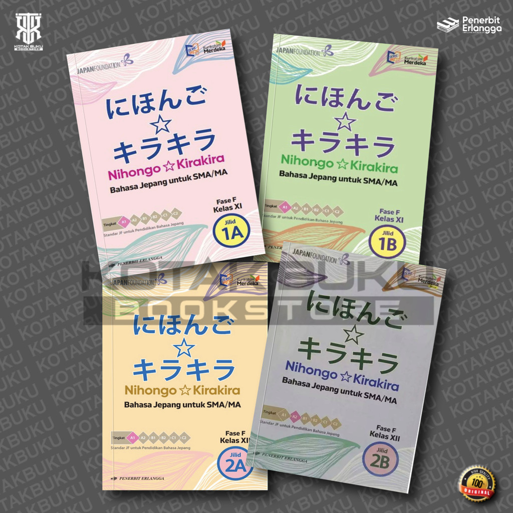 Nihongo Kirakira - Bahasa Jepang Kelas 10 11 12 SMA / Bahasa Jepang SMA