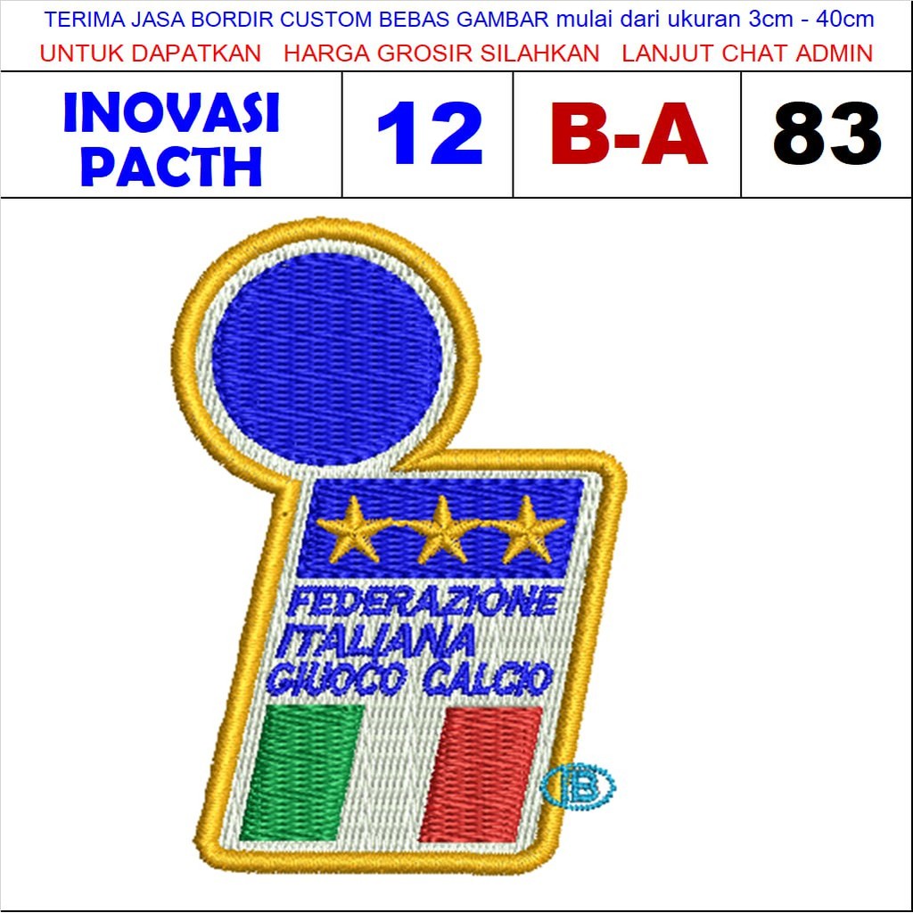 PATCH BORDIR LOGO B-A83 FEDERAZIONE VINTAGE BOLA JERSEY ITALIA 1996 - INOVASI PATCH TESTIMONI