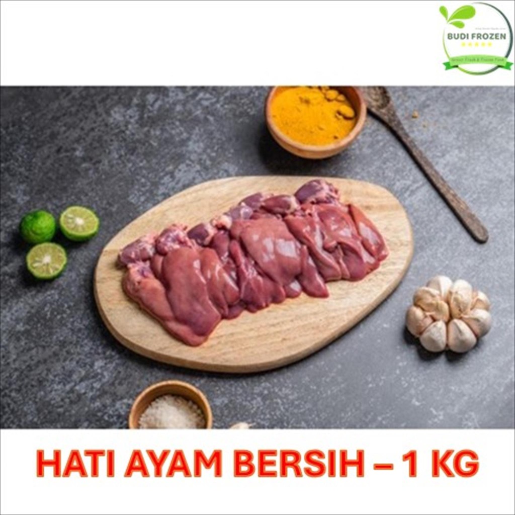 

HATI AYAM BERSIH 1 KG ATI AYAM / HATI AYAM BERSIH 1 KG