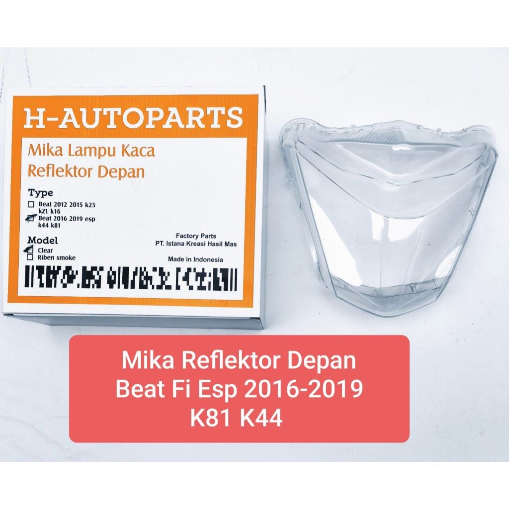 MIKA KACA LAMPU DEPAN HONDA BEAT TEBAL ANTI PECAH MIKA DEPAN REFLEKTOR BEAT FI BEAT ESP 2016 2017