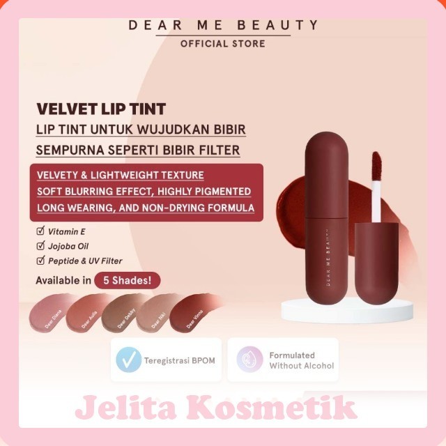 Dear Me Beauty Velvet Lip Tint original!