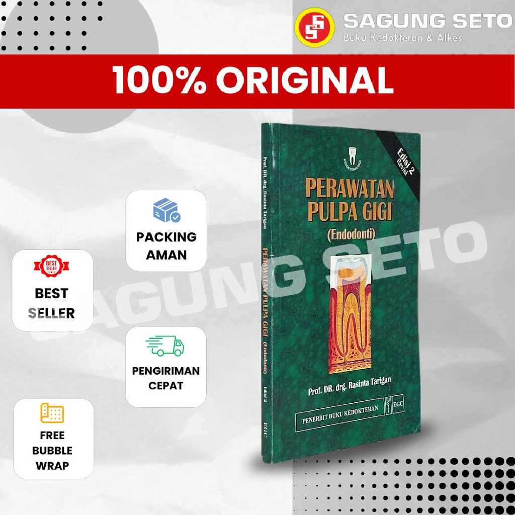 BUKU PERAWATAN PULPA GIGI (ENDODONTI) ED2 - Prof. DR. drg. Rasinta