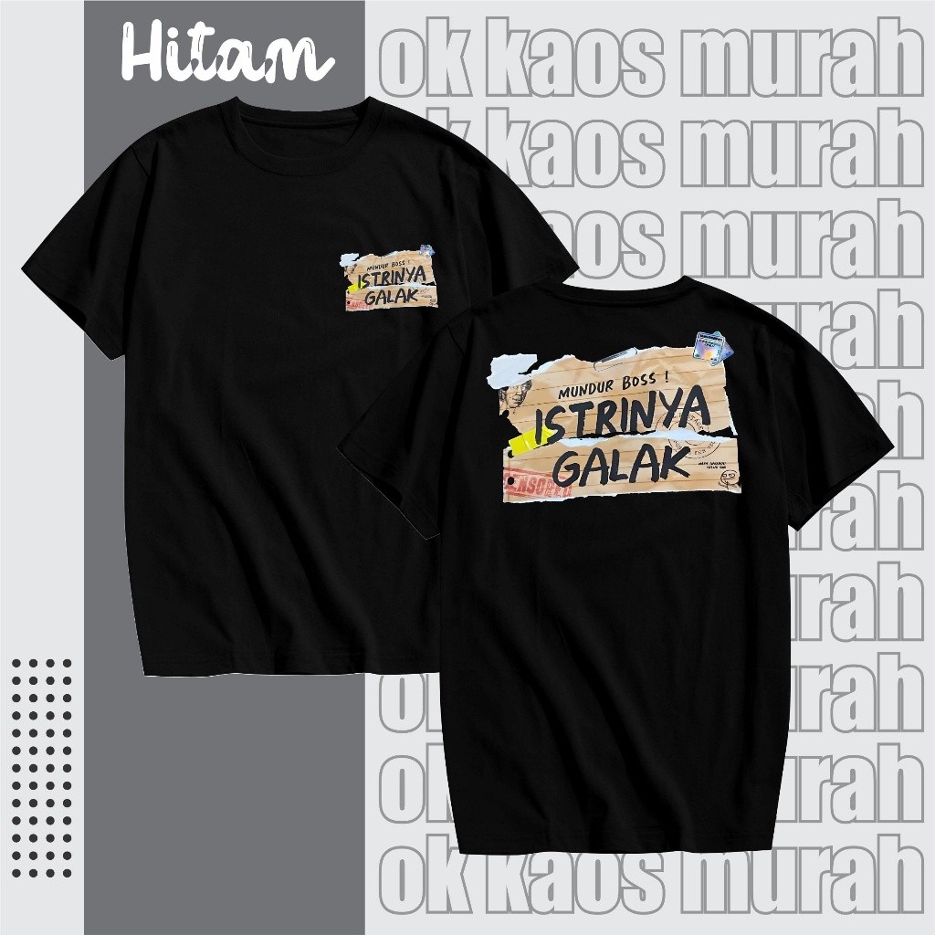 Kaos Distro MUNDUR BOSS ISTRI NYA GALAK, Kaos pria kata-kata terbaru sablon
