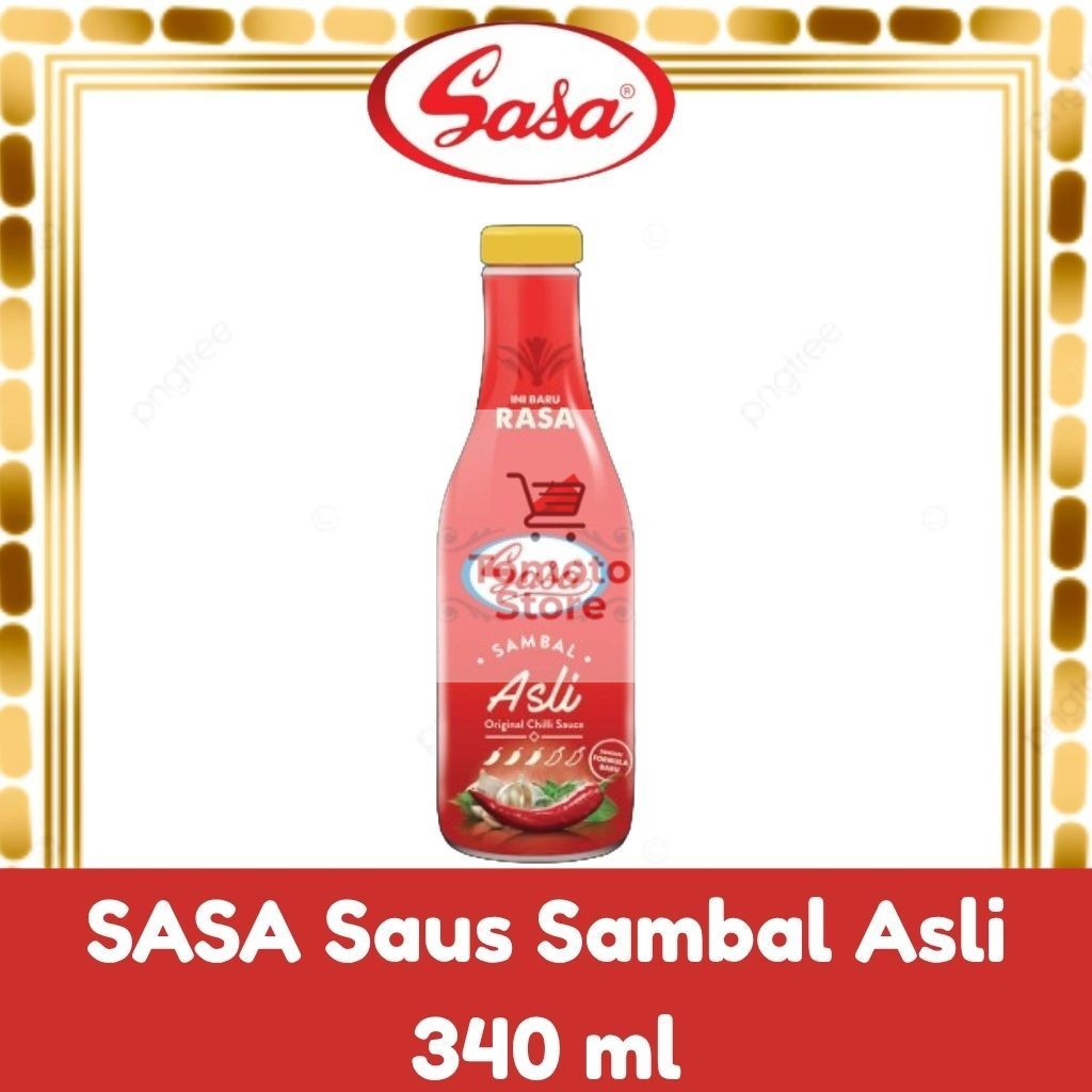 

✨ TOMOTOSTORE ✨ SASA Saus Sambal Asli 340 ml