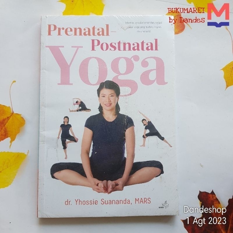 Prenatal Postnatal Yoga - Buku Yoga Ibu Hamil ORIGINAL