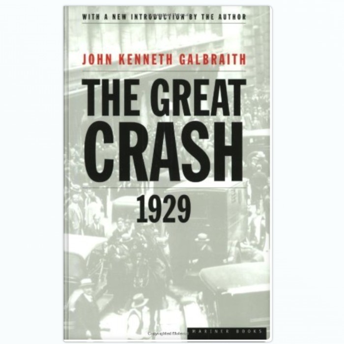 The Great Crash 1929 - John Kenneth Galbraith