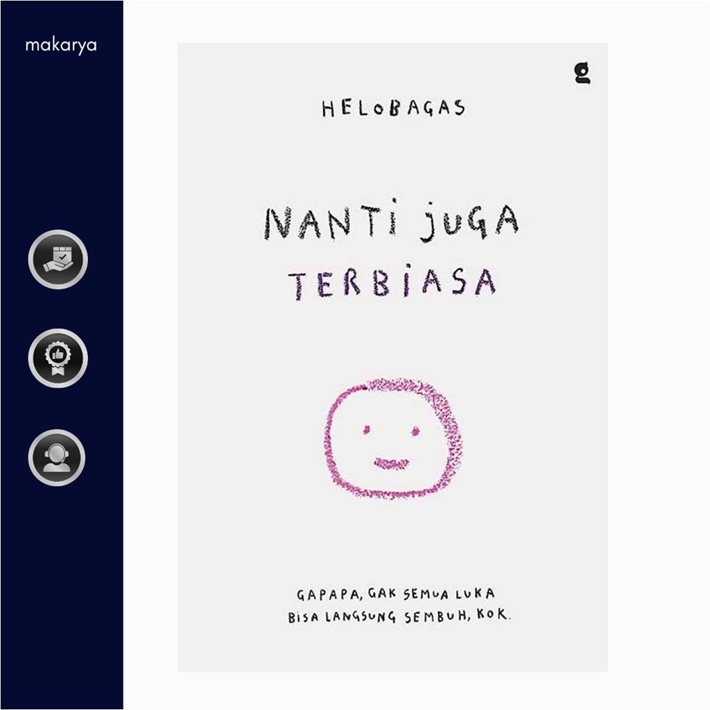 Nanti Juga Terbiasa (Helobagas)
