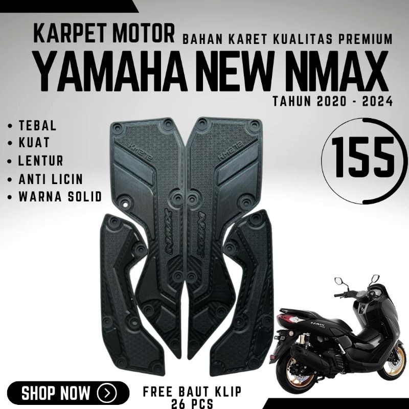 AXANSHOP KARPET MOTOR YAMAHA ALL NEW NMAX CONNECTED/ABS/STANDARD ALAS KAKI MOTOR YAMAHA ALL NEW NMAX