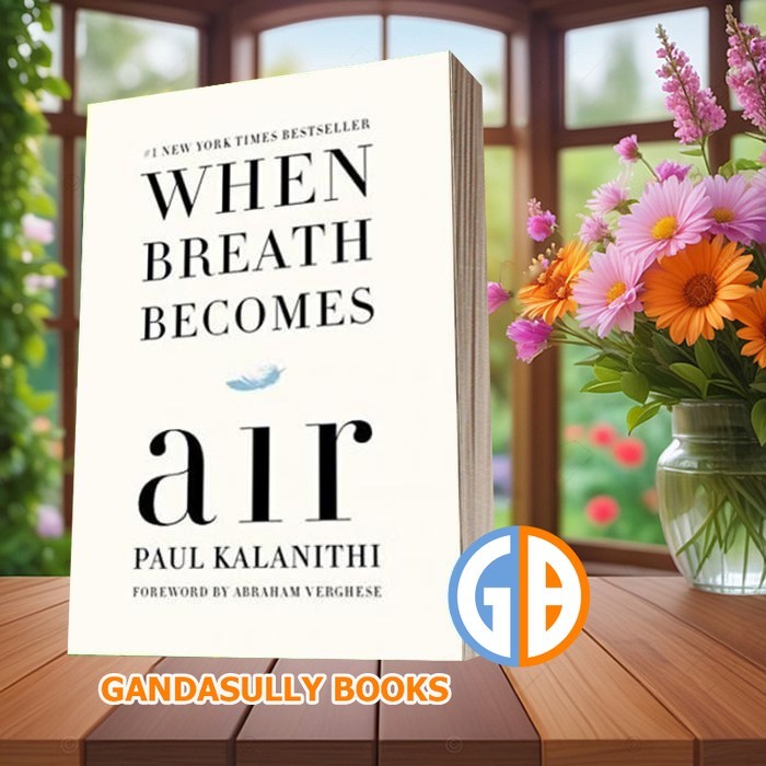 When Breath Becomes Air Paul Kalanithi