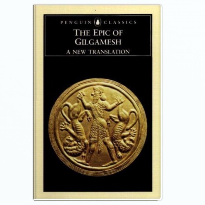 The Epic of Gilgamesh (Penguin Classics) -Anonymous, Andrew R. George