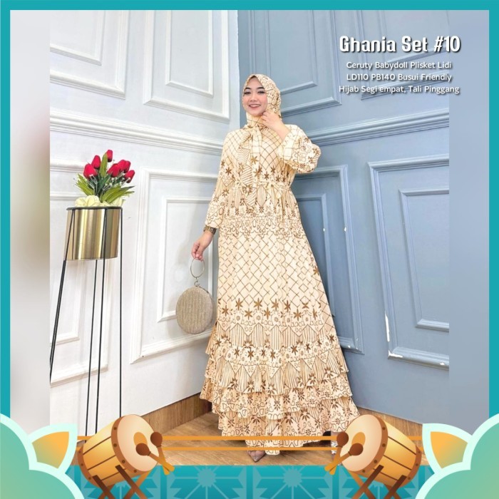 Gamis Kekinian Keren Murah Dress Cantik /Baju Gamis Wanita Muslim Ghania 10 Dress Set Jilbab Ceruti 