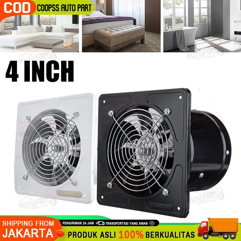 Exhaust Fan Dinding 4Inch Kipas Exhaust Ventilasi Dinding exhaust fan kamar mandi Booster Fan