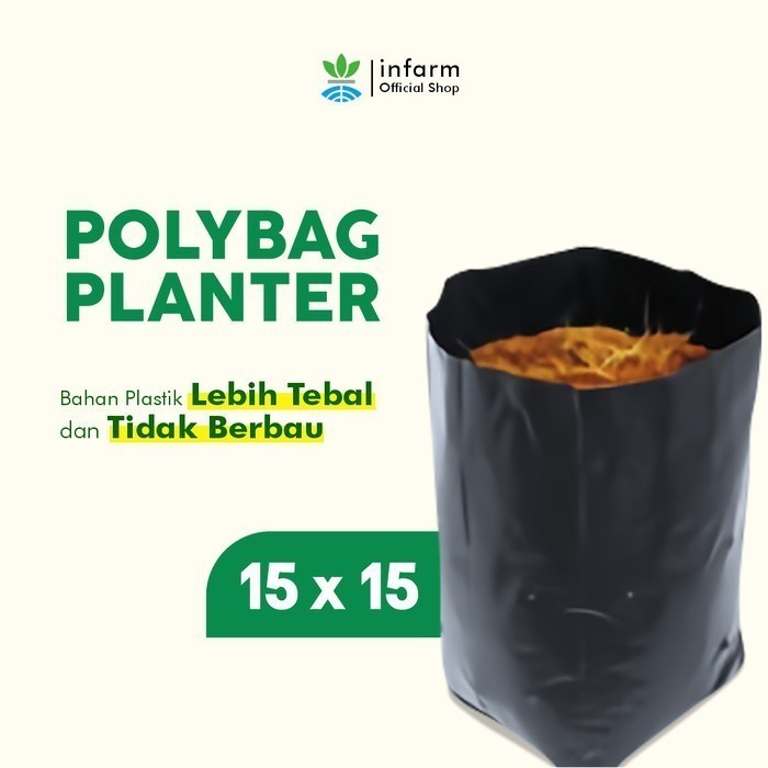 INFARM - 30 Pcs Polybag 15x15 Polybag Tebal Tidak Berbau