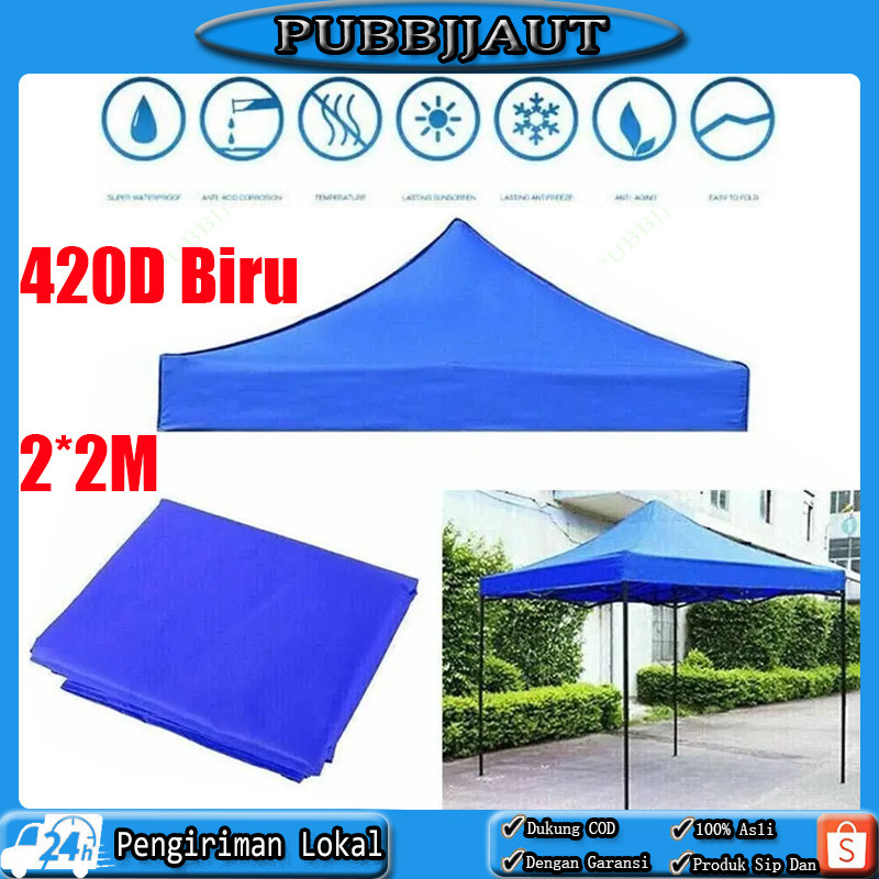 Terpal Atap Tenda Polyester Import Lipat 2x2M Murah 420D Anti Air / Panas / Tenda Lipat Terpal Atap 