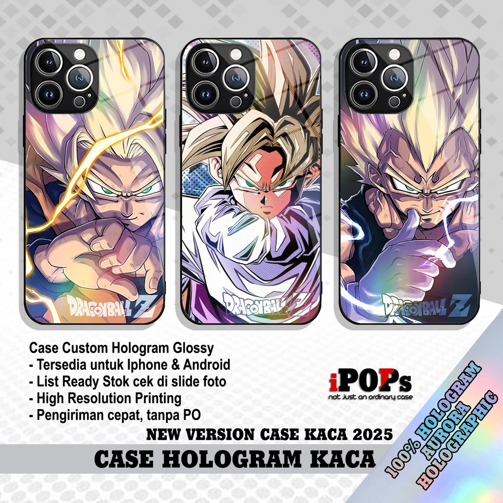 Casing Hologram Iphone G37X Goku Dragon Ball Case Kaca Transparan Bening Glossy Super Quality Tebal 