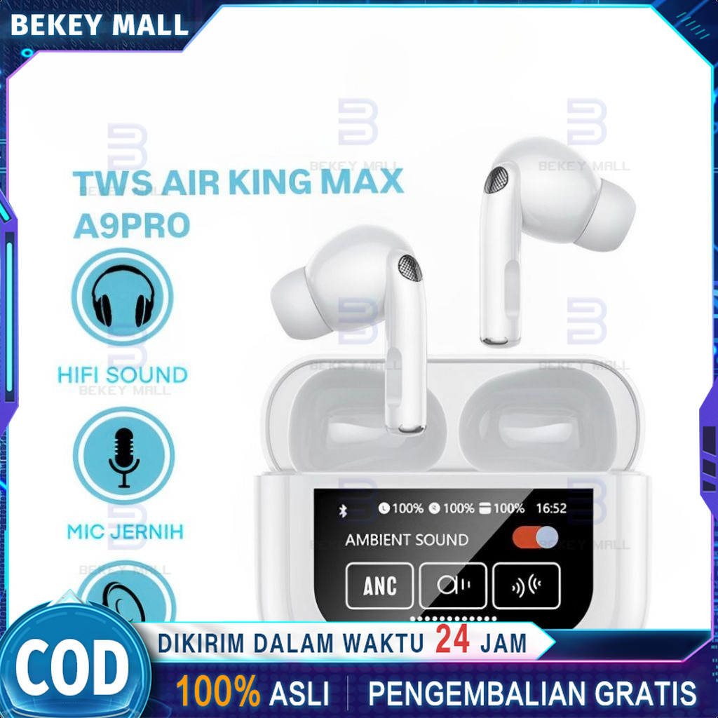 BEKEY EARPODS AIR KING MAX A9 PRO AROVER BLUETOOTH 5.4 MULTIFUNGSI TOUCH SCREEN NO DELAY