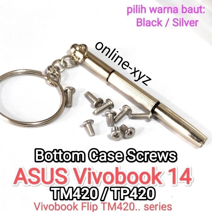 baut sekrup casing ASUS TM420 TP420 TM420U TM420i TM420UA TM420IA TP420U TP420i TP420UA TP420IA Flip