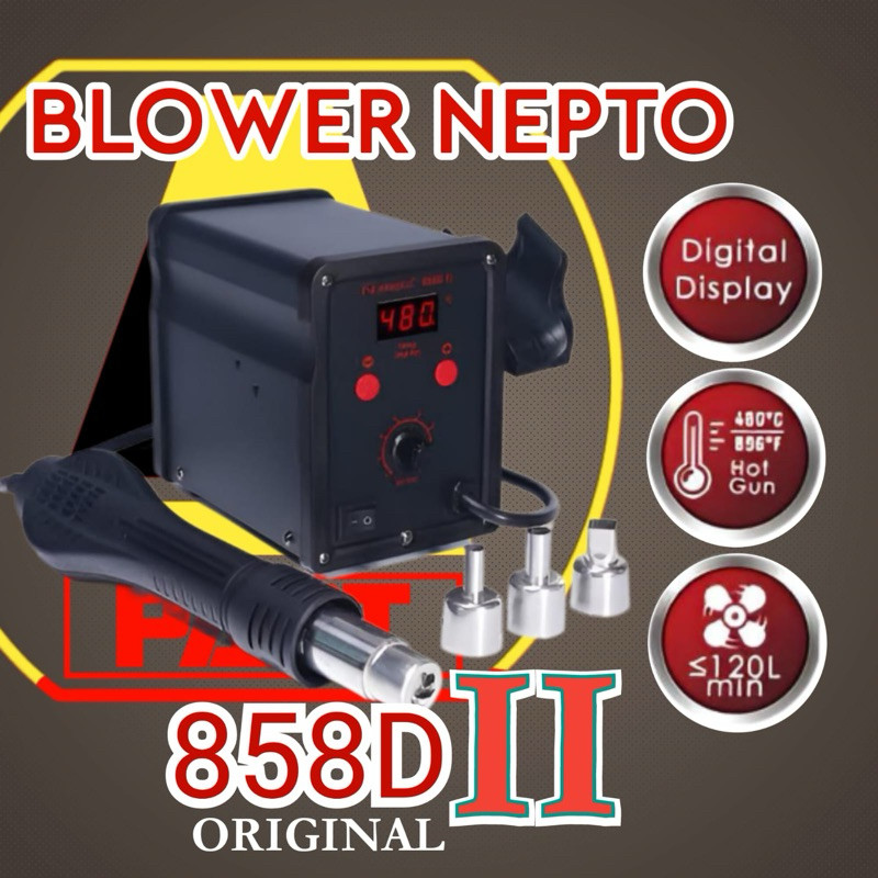 BLOWER UAP SOLDER UAP NEPTO 858D SERI 2 ORIGINAL