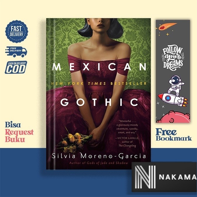 Mexican Gothic by Silvia Moreno-Garcia (English Version)
