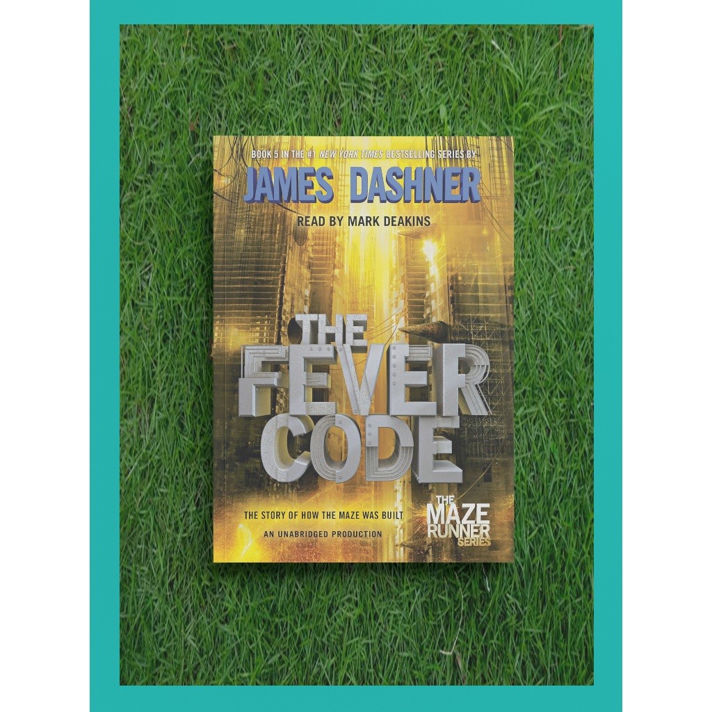 The Fever Code by James Dashner