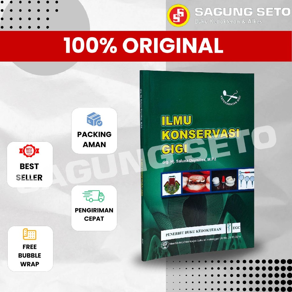ILMU KONSERVASI GIGI HJ SALUNA / BUKU KEDOKTERAN GIGI