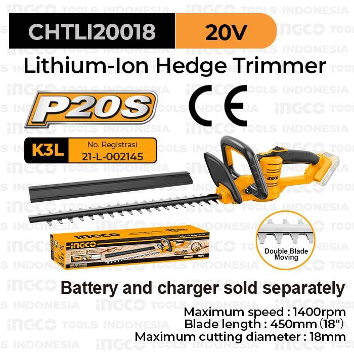 P20S Hedge Trimmer (18") INGCO CHTLI20018 Mesin Pangkas Potong Dahan