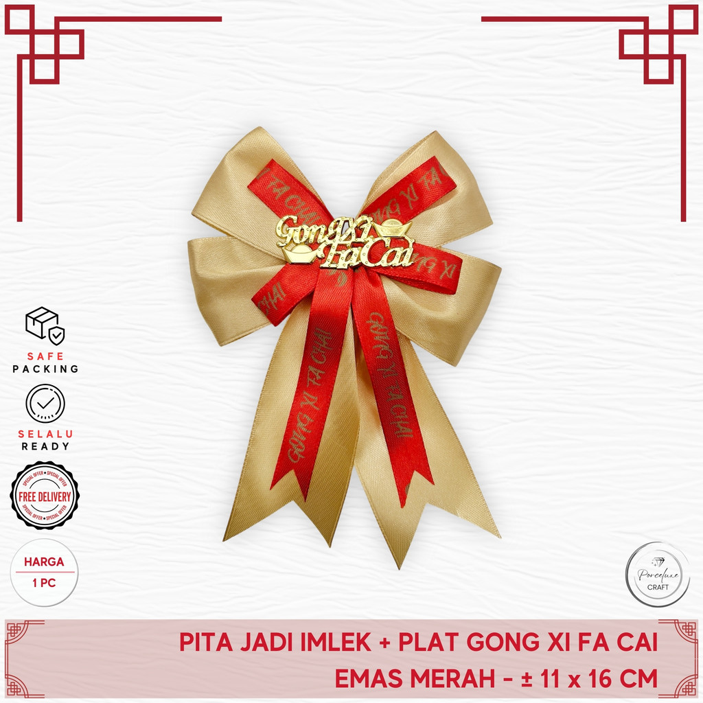 

Handmade Pita Jadi Imlek Merah Emas + Plat Gong Xi Fa Cai Ukuran 11 x16 cm Hiasan Dekorasi Hampers Gift Kado Parsel Parcel