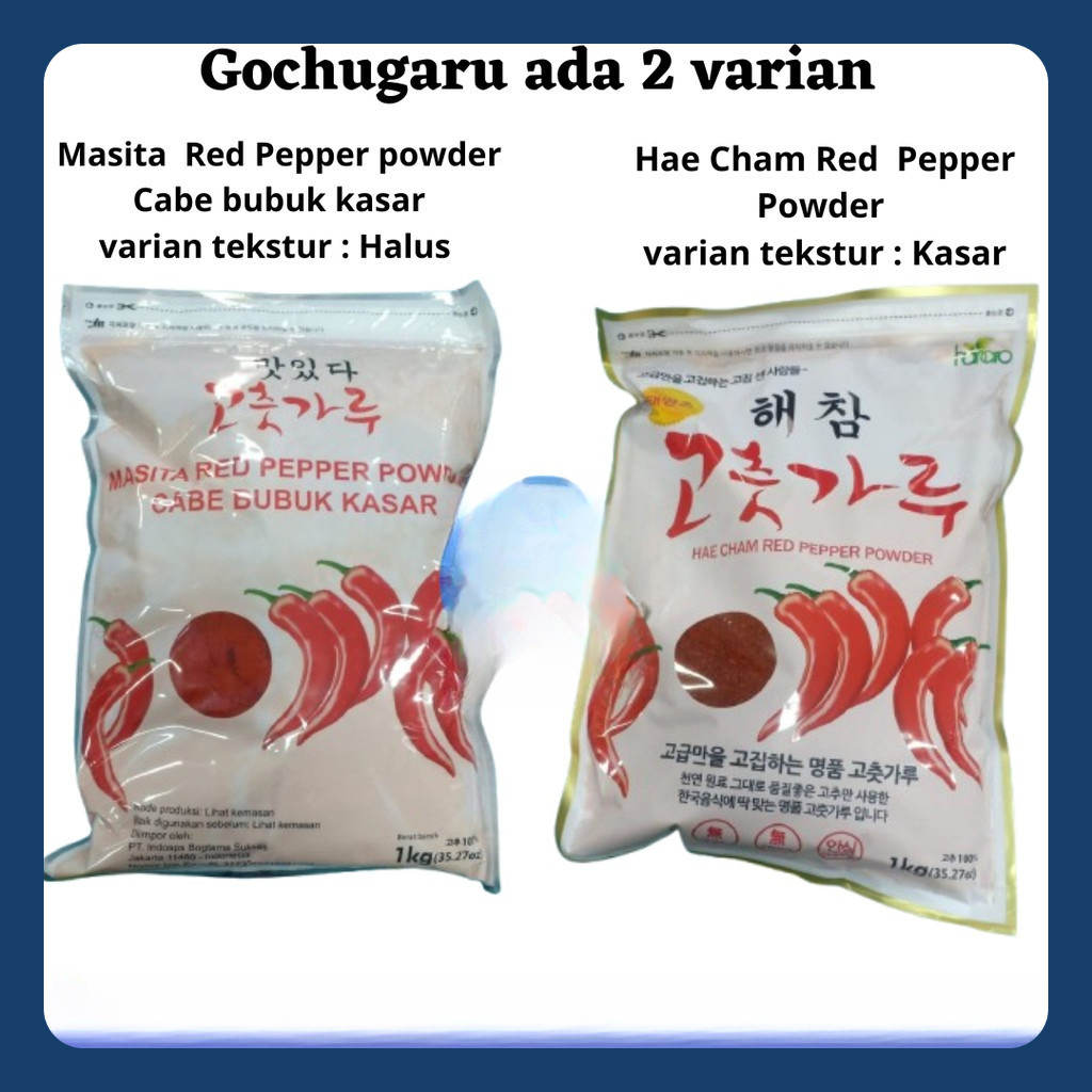 

Gochugaru ada 2 varian/ Hae Cham Red Pepper Powder 1Kg / Gochugaru | Gochukaru / Cabai Korea/ Masita powder