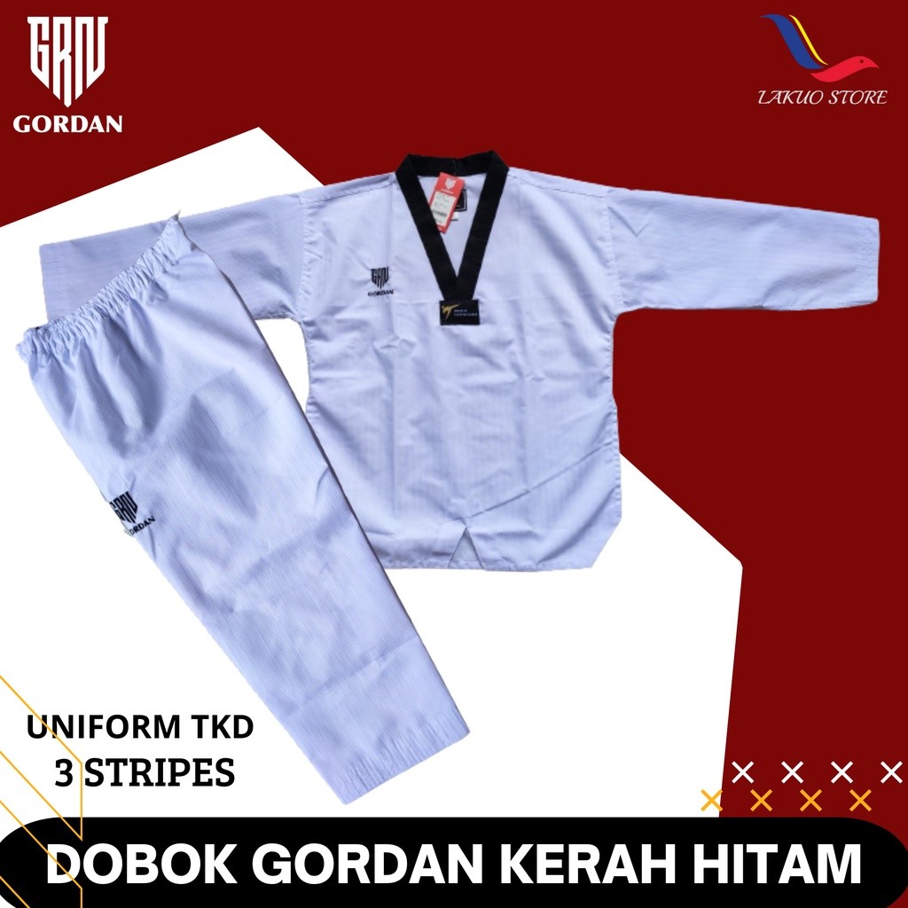 DOBOK GORDAN 3 STRIPES / SERAGAM TAEKWONDO KERAH MERAH HITAM & KERAH HITAM / DOBOK TAEKWONDO