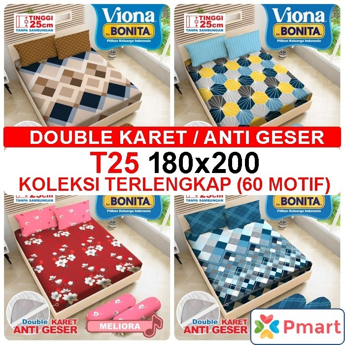 SE43Q SPREI BONITA 180x200 VIONA / SPREI BONITA KING TINGGI 25/ SPRAI BONITA 180x200 / SPREI VIONA 1