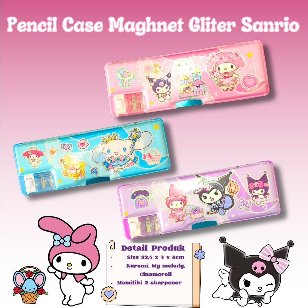 

GYBR Pencil Case kotak pensil magnet glitter melody kuromi cinnamorol sanrio