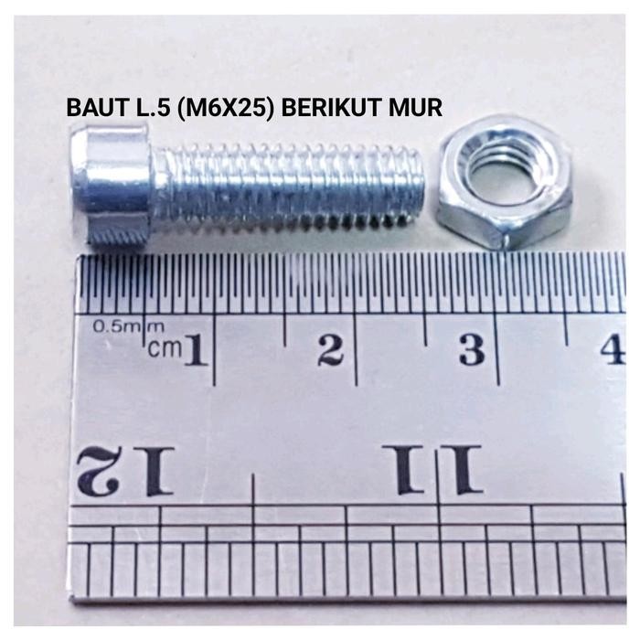 BAUT L/BAUT KUNCI L.5/BAUT UKURAN M6X25 BERIKUT MUR M6/BAUT SEKRUP 6X25 - BAUT L M6X25 + MUR