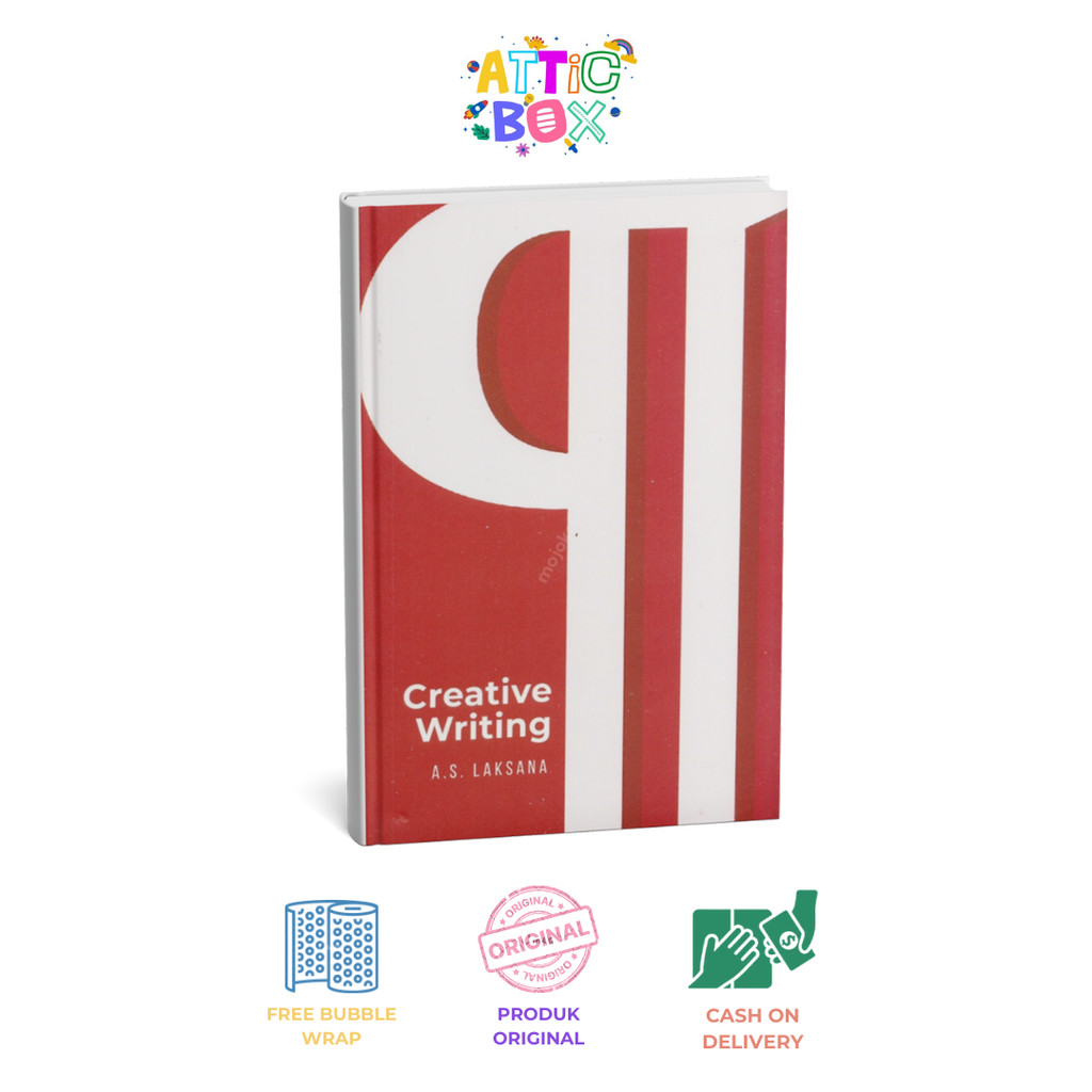 [Attic] Creative Writing - A.S. Laksana | Banana Publisher