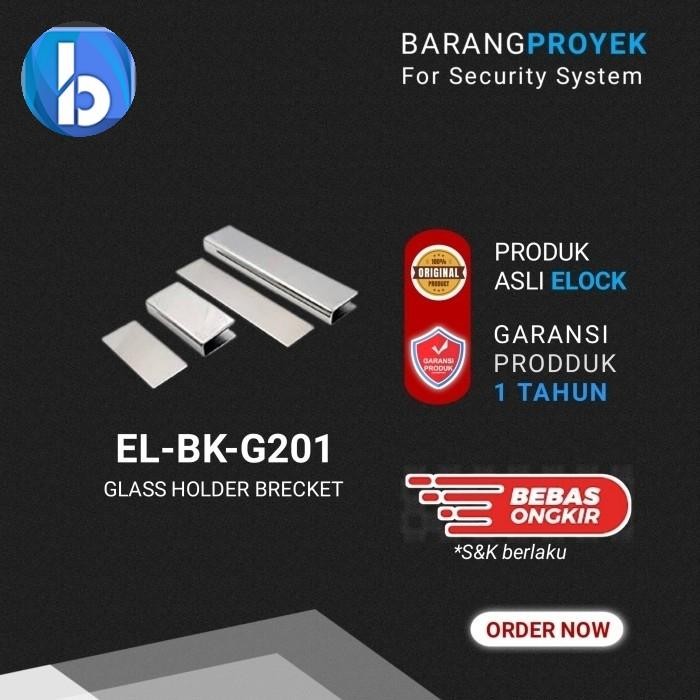 

Glass Holder Elock El-BK-G201 bracket b100 electric bolt fremless door